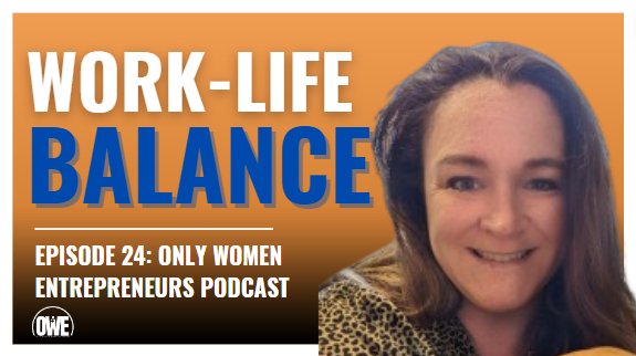 Episode 24: Dominating a Career While Raising a Family with Allison Ober-Barker - OWE